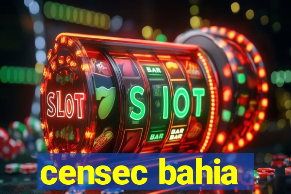 censec bahia